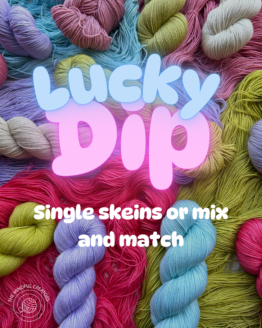 Lucky dip skein - Single skein or mix and match